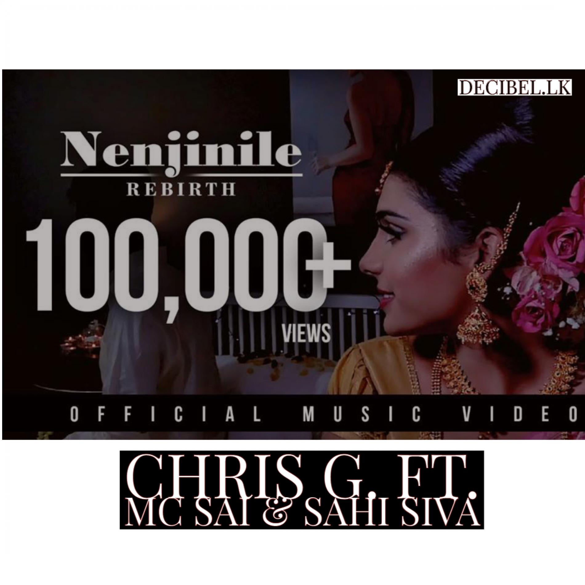 Chris G Ft MC SAI & Sahi Siva | Official Video Song – Nenjinile Rebirth