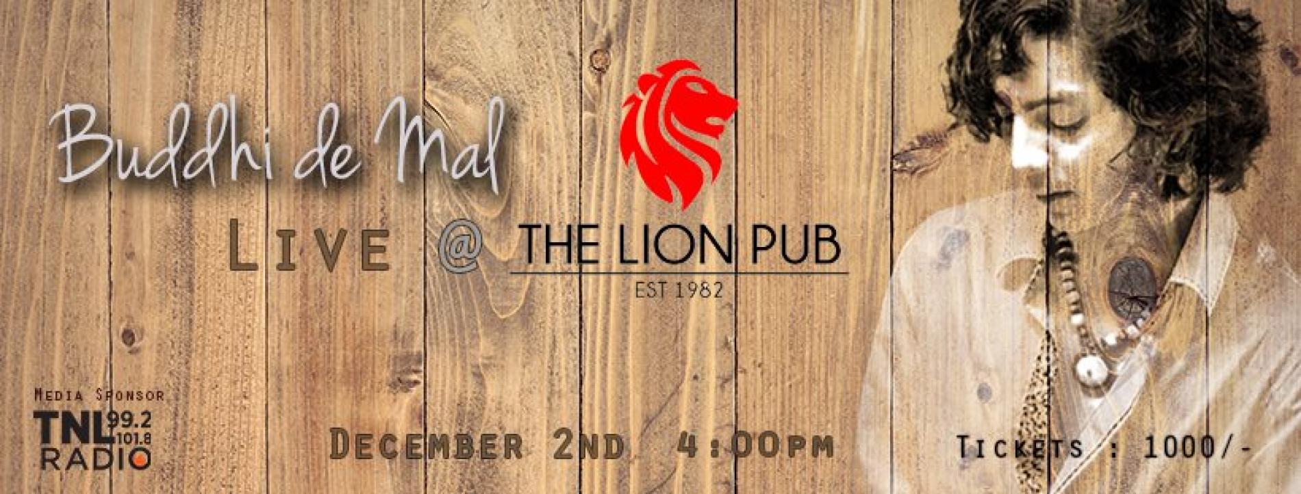 Buddhi De Mal Live At The Lion Pub