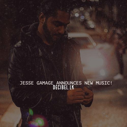 Jesse Gamage Announces More New Music!