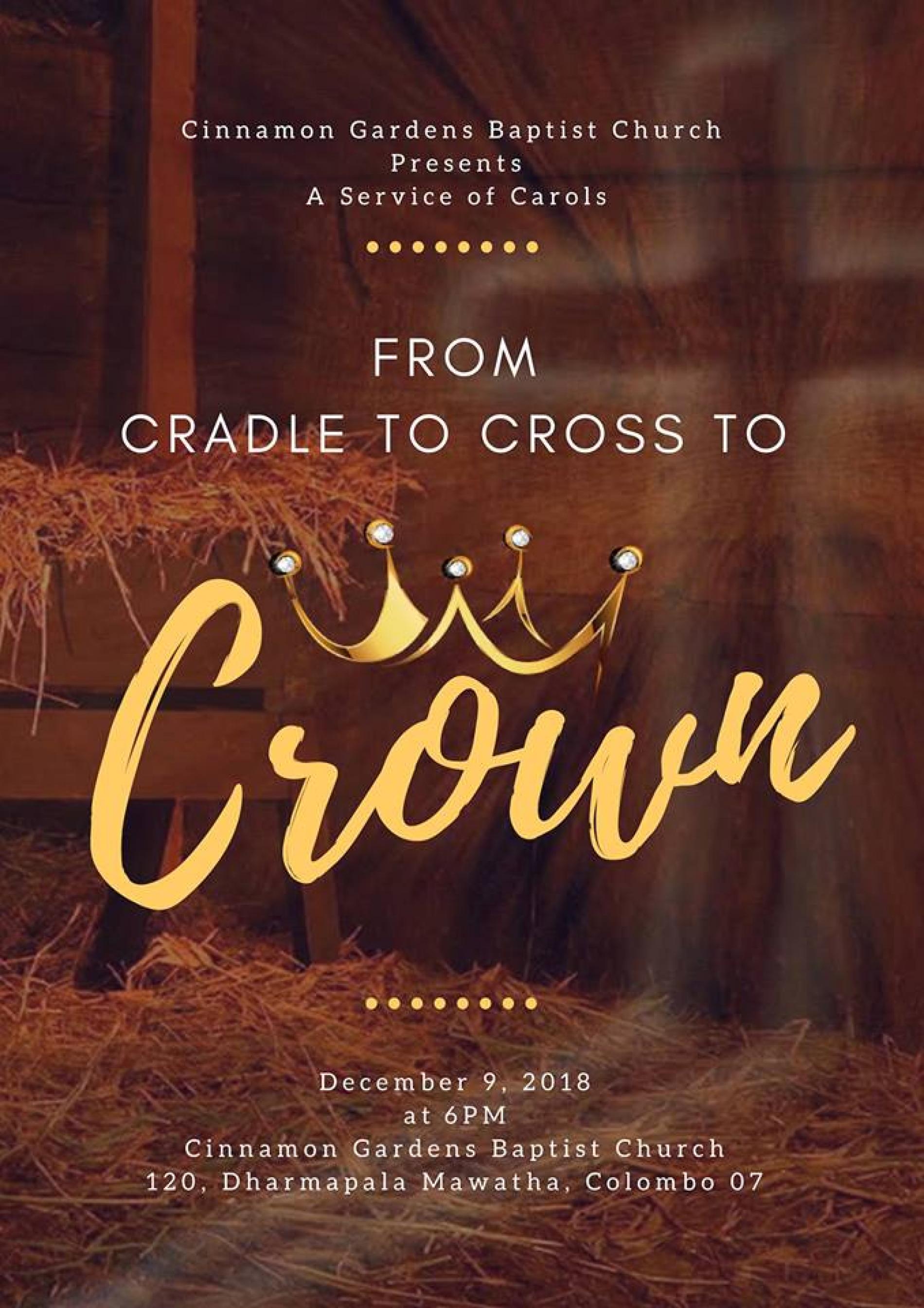 From Cradle To Cross To Crown