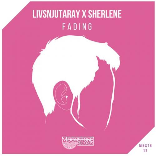 Livsnjutaray & Sherlene – Fading