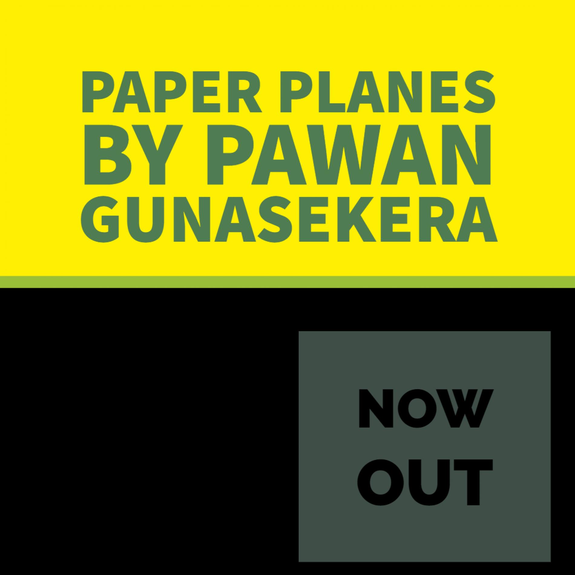 Pawan Gunasekera – Paper Planes (Official Lyric Video)