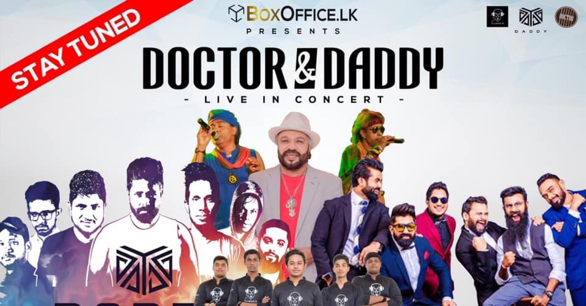 Doctor & Daddy Live In Concert