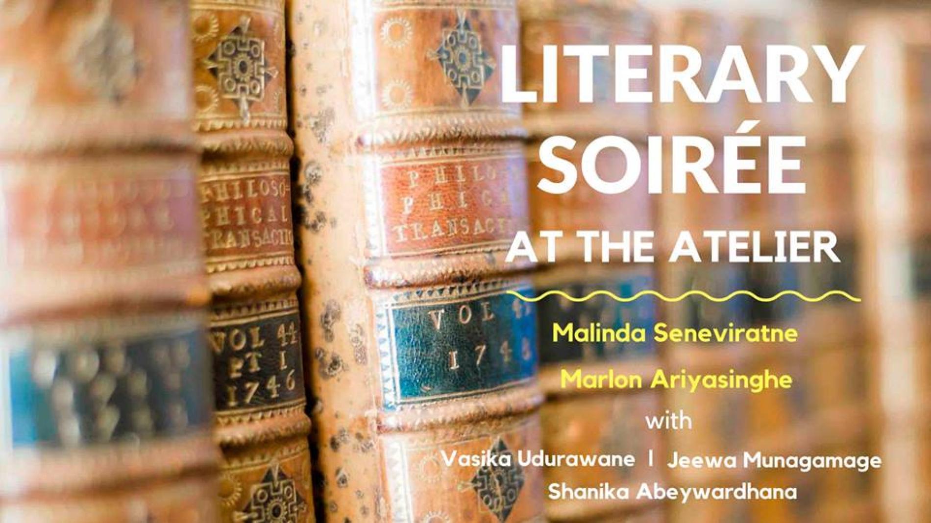 Literary Soiree At The Atelier