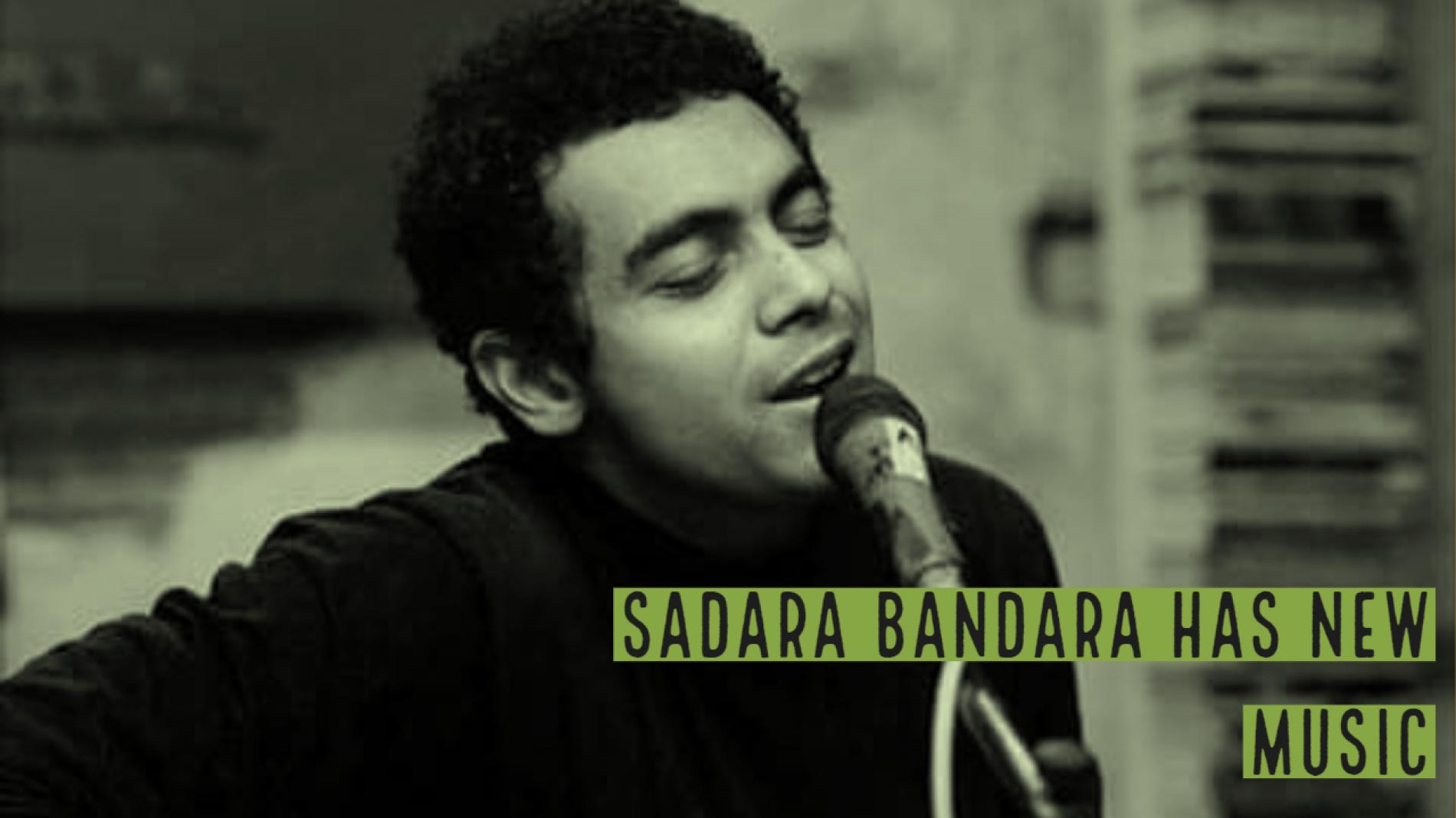 Sadara Bandara Announces New Music
