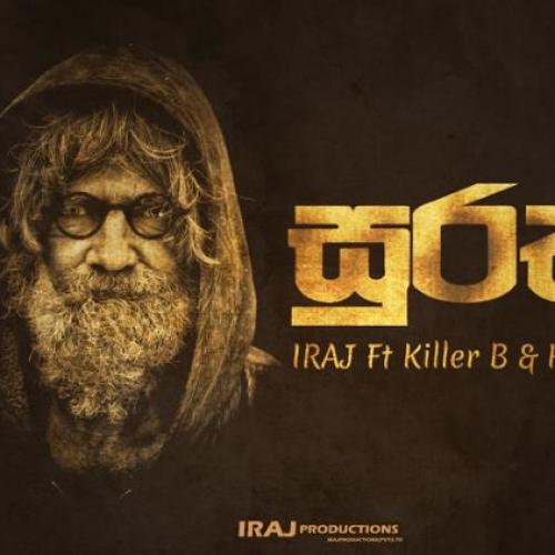 Suratha – IRAJ Ft Killer B & Kaizer