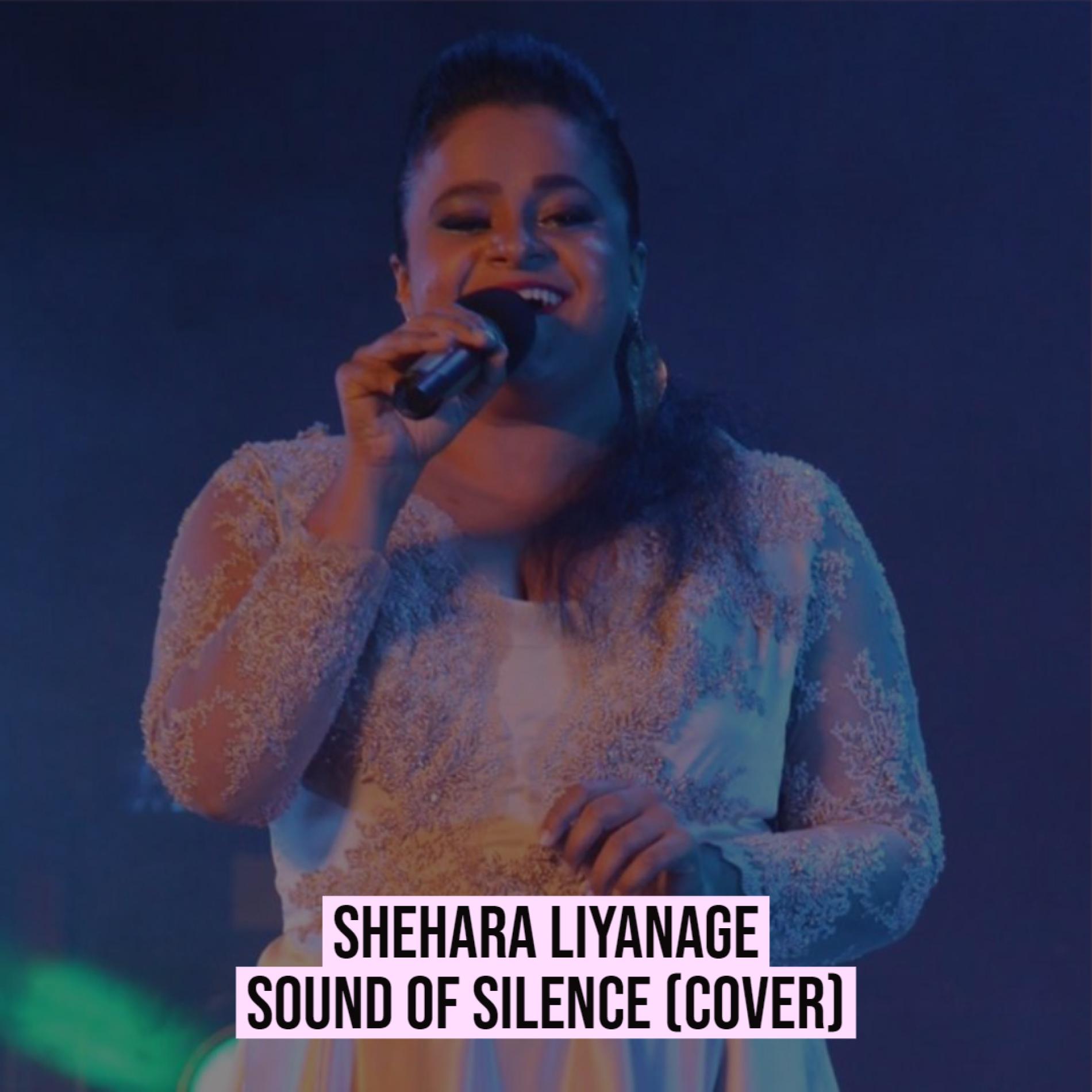 Shehara Liyanage – Sound Of Silence (cover)