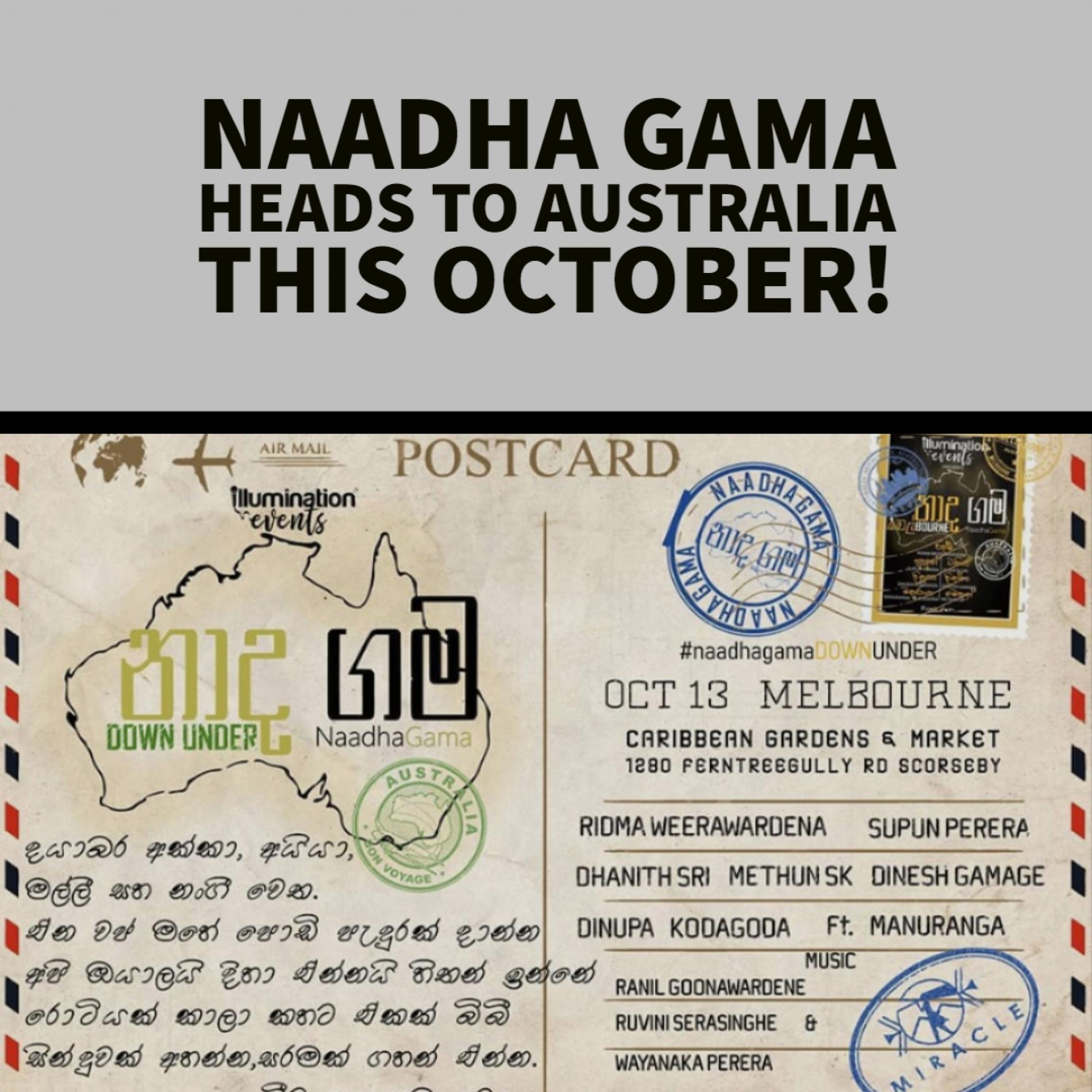 Naadha Gama Will Be On In Melbourne This October!