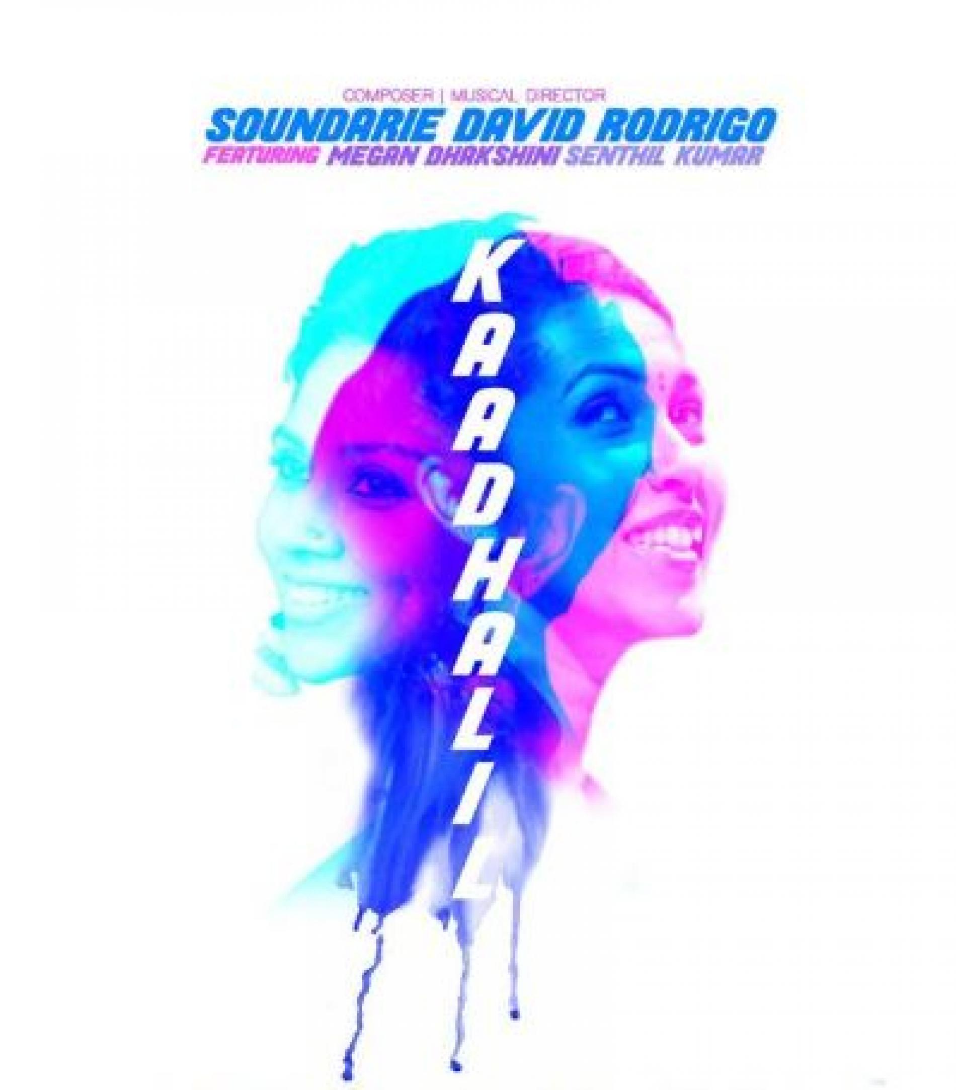Kaadhalil- Soundarie David Rodrigo | Megan Dhakshini | Senthil Kumar