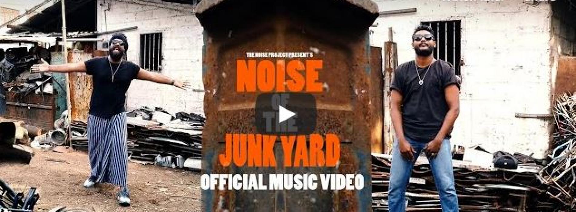 The Noise Project : Noise Of The Junk Yard (Official Music Video)