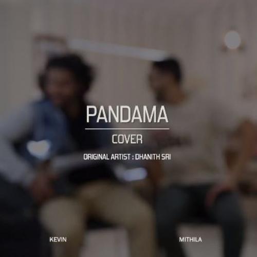 Pandama (පන්දම) Cover | Api Collaboration