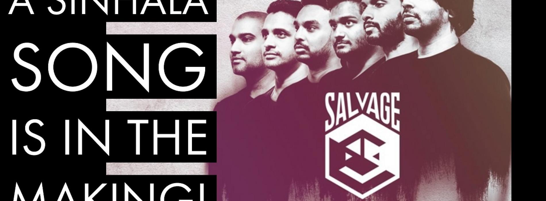 Salvage Announces New Sinhala Single!