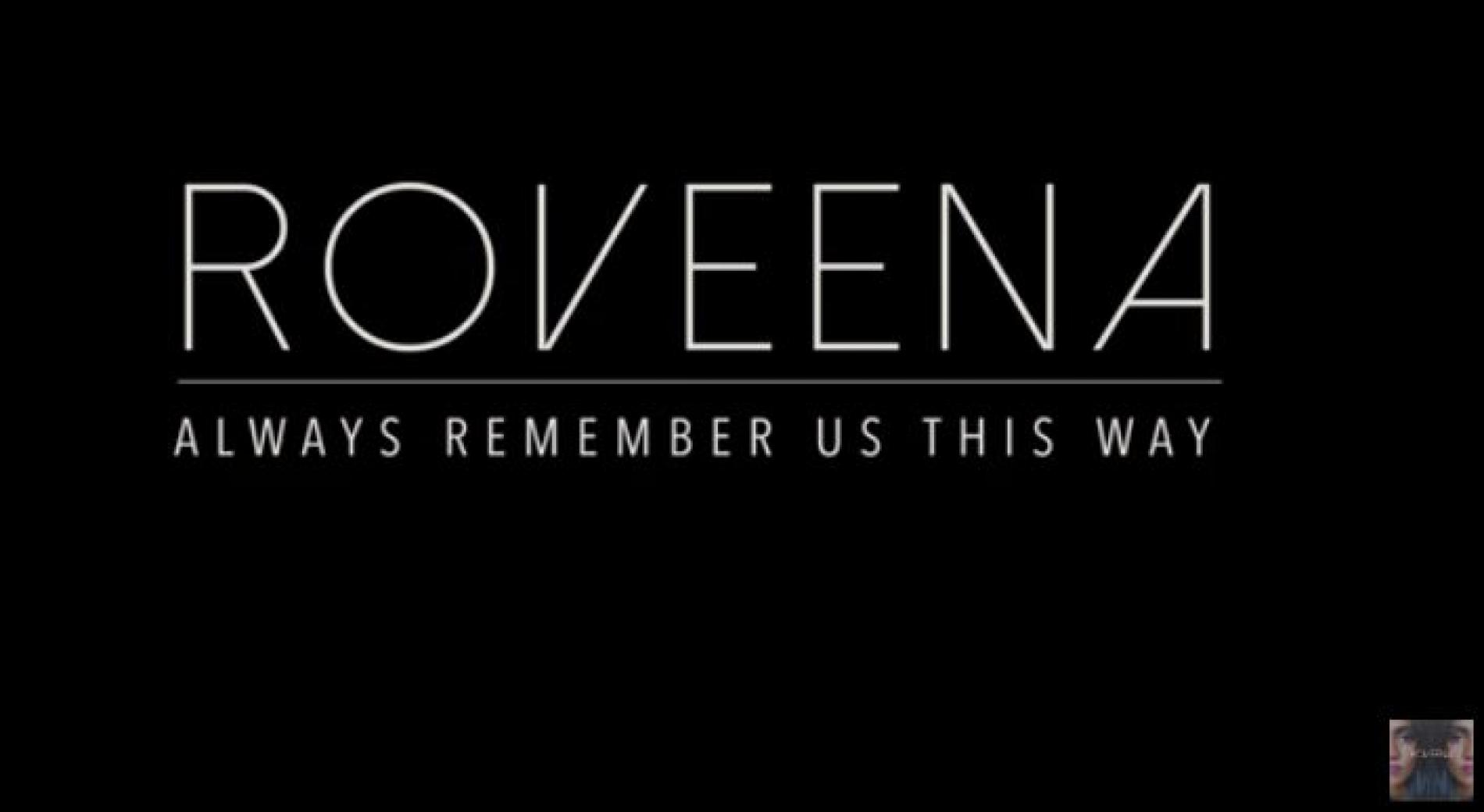 Roveena – Always Remember Us This Way (cover)