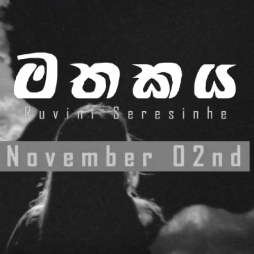 Ruvini Seresinhe – Mathakaya (teaser)