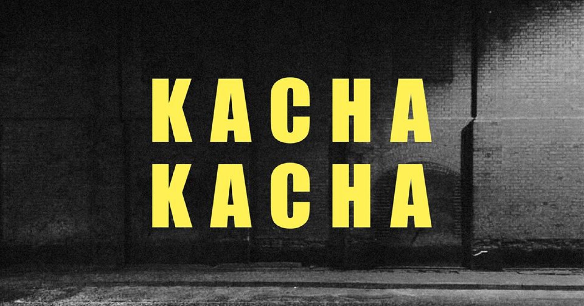 Kacha Kacha VIII