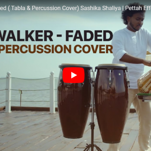 Alan Walker – Faded (Tabla & Percussion Cover) Sashika Shaliya | Pettah Effect