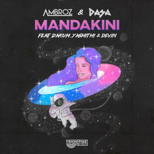 Ambroz & DASA – Mandakini (මන්දාකිණි) Ft Dakum, Yashithi & Devin [Official Lyric Video]
