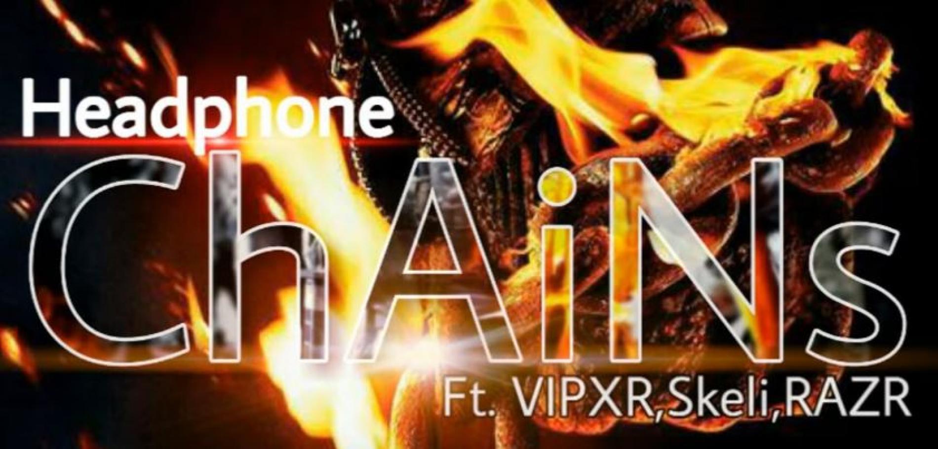 Moovon – Chains ft VIPXR, Skeli, RAZR [Official Audio]