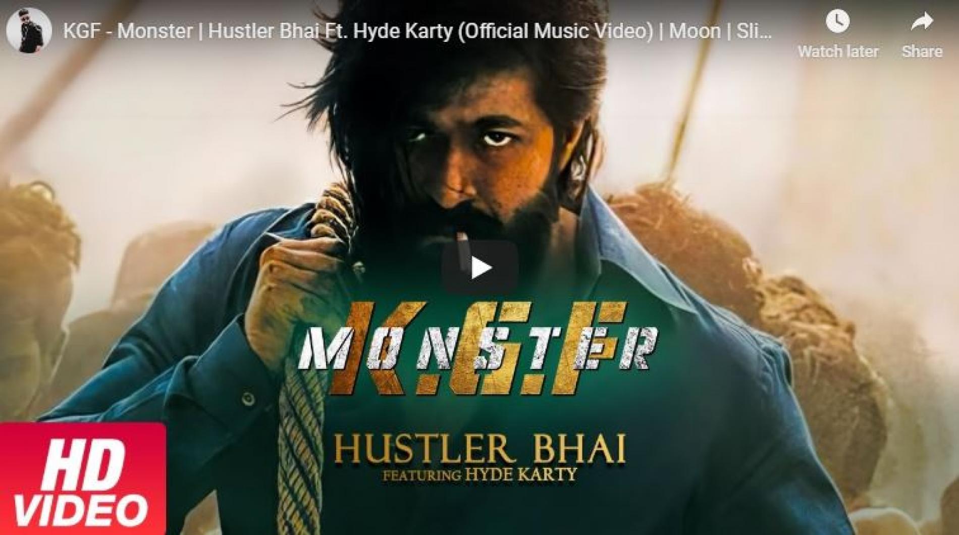 KGF – Monster | Hustler Bhai Ft. Hyde Karty (Official Music Video) | Moon | Slimkiller | كي.جي.اف