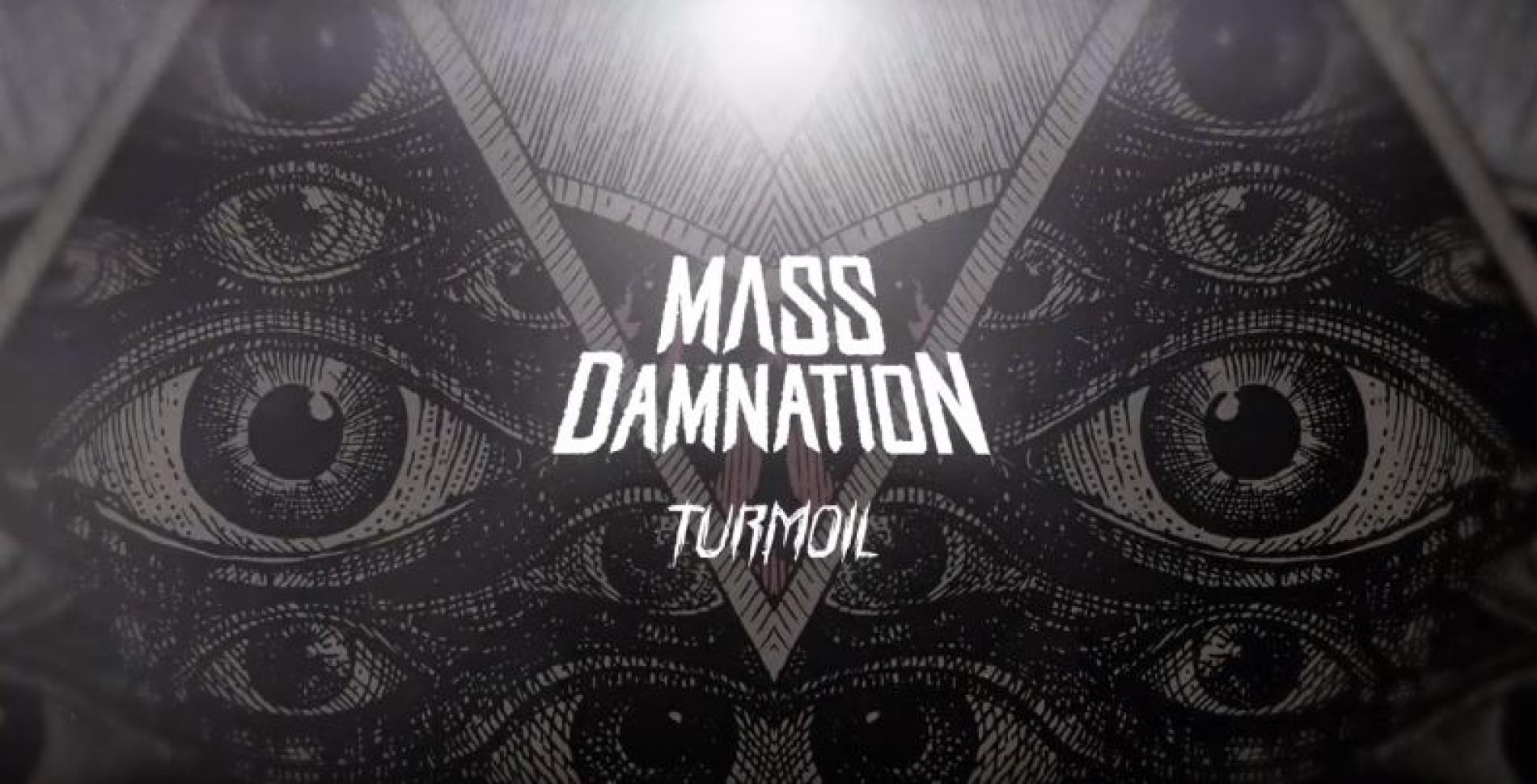 Mass Damnation – Turmoil (Lyric Video)
