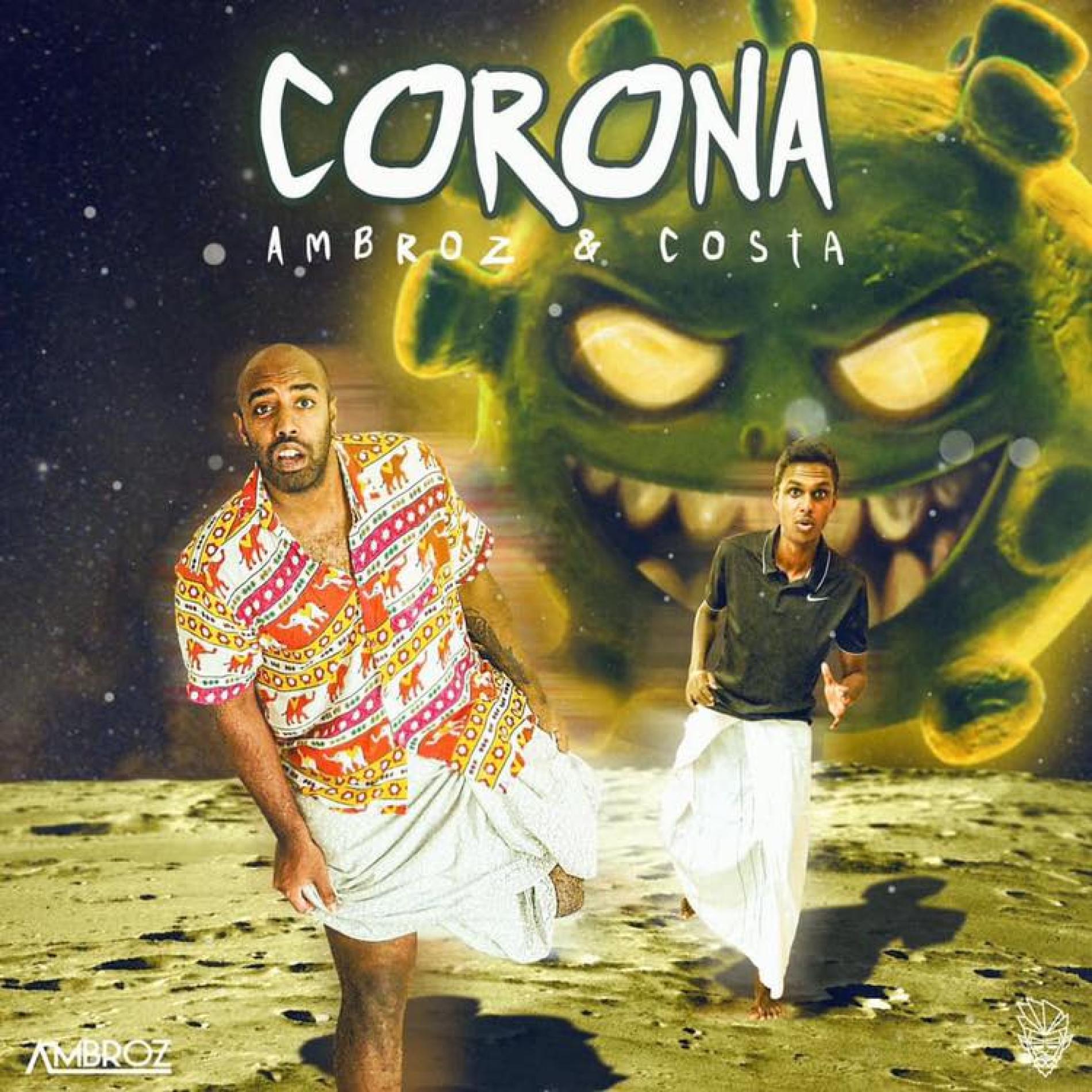 Ambroz x Costa – කොරෝනා – Corona (Official Audio)
