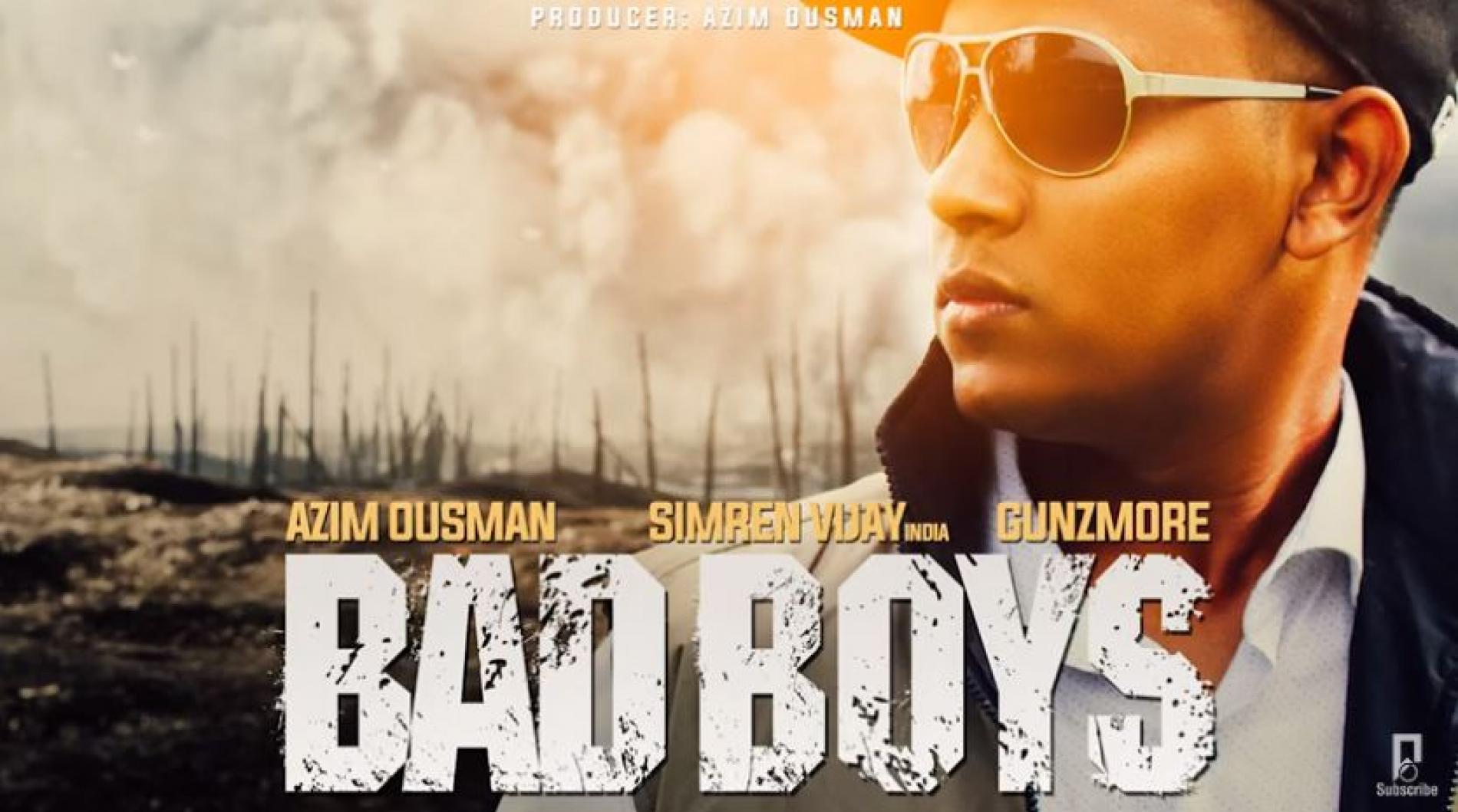 Azim Ousman – Bad Boys (Audio) ft Simren Vijay, Gunzmore | Remake