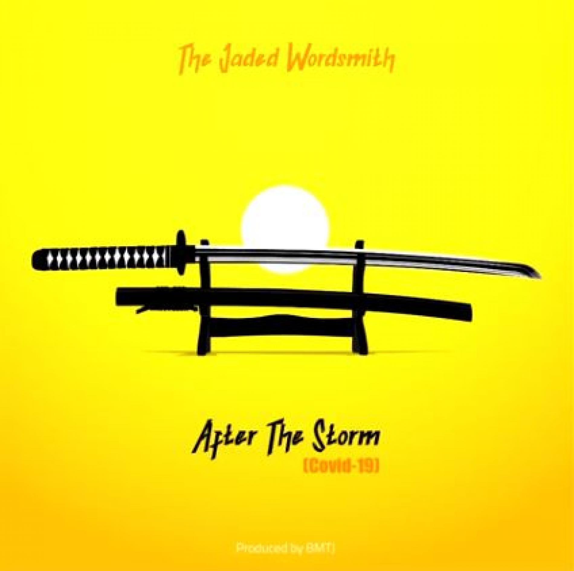 The Jaded Wordsmith – After The Storm (COVID-19)