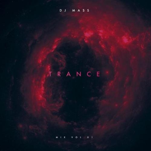 Dj Mass Trance Mix Vol 01