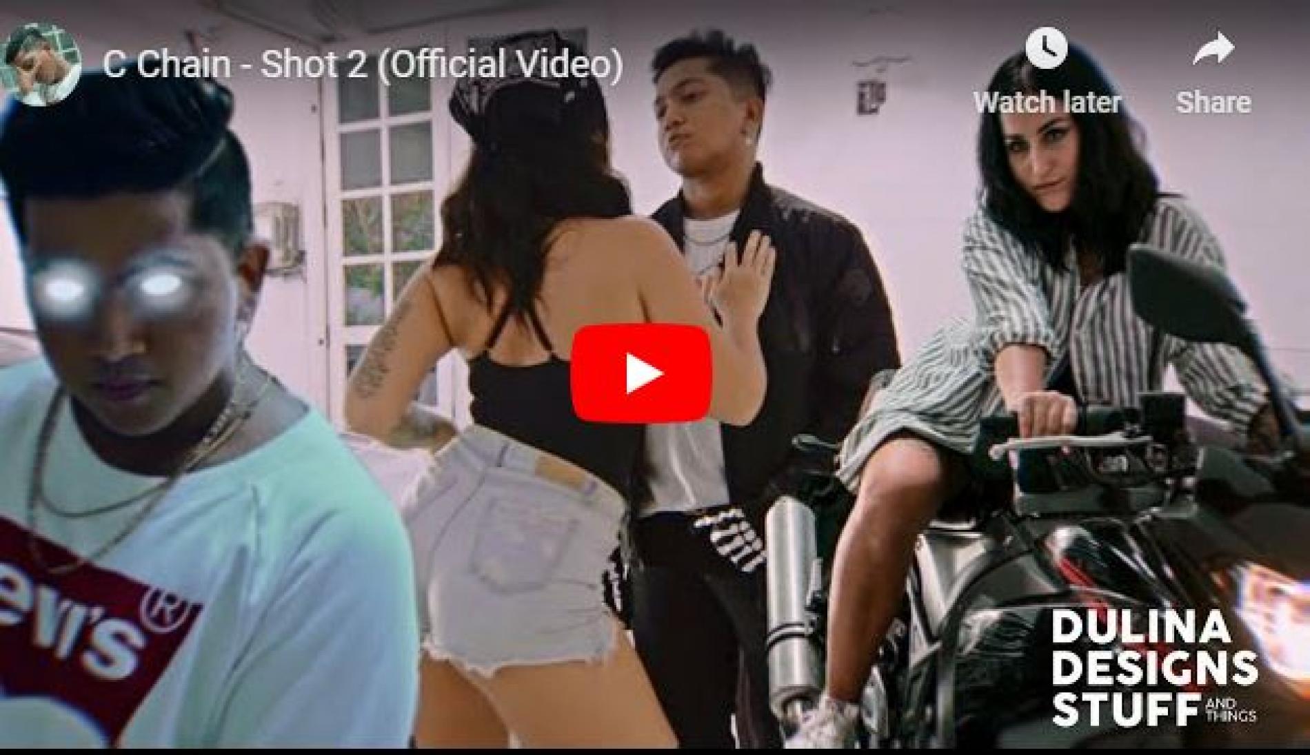 New Music : C Chain – Shot 2 (Official Video)