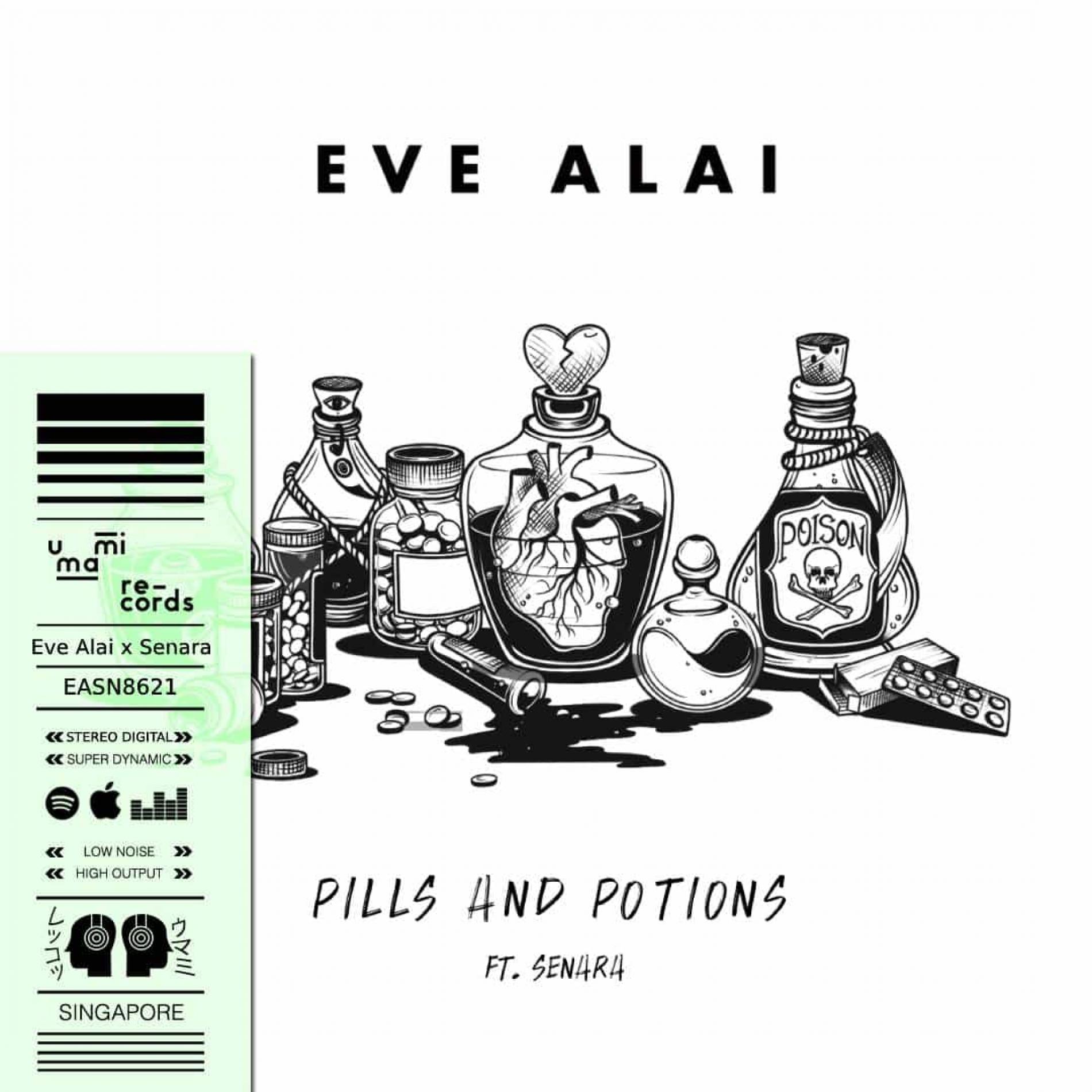 New Music : Eve Alai x Senara – Pills and Potions (Official Lyric Video)