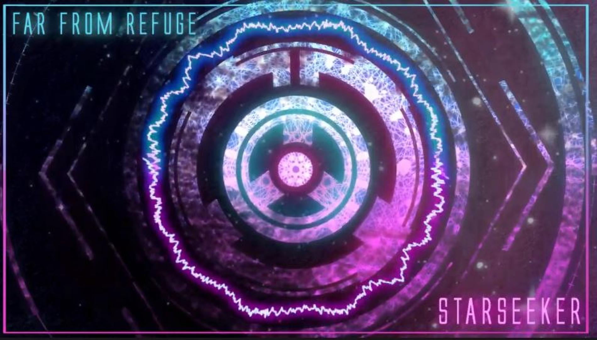 New Music : Far From Refuge – Starseeker