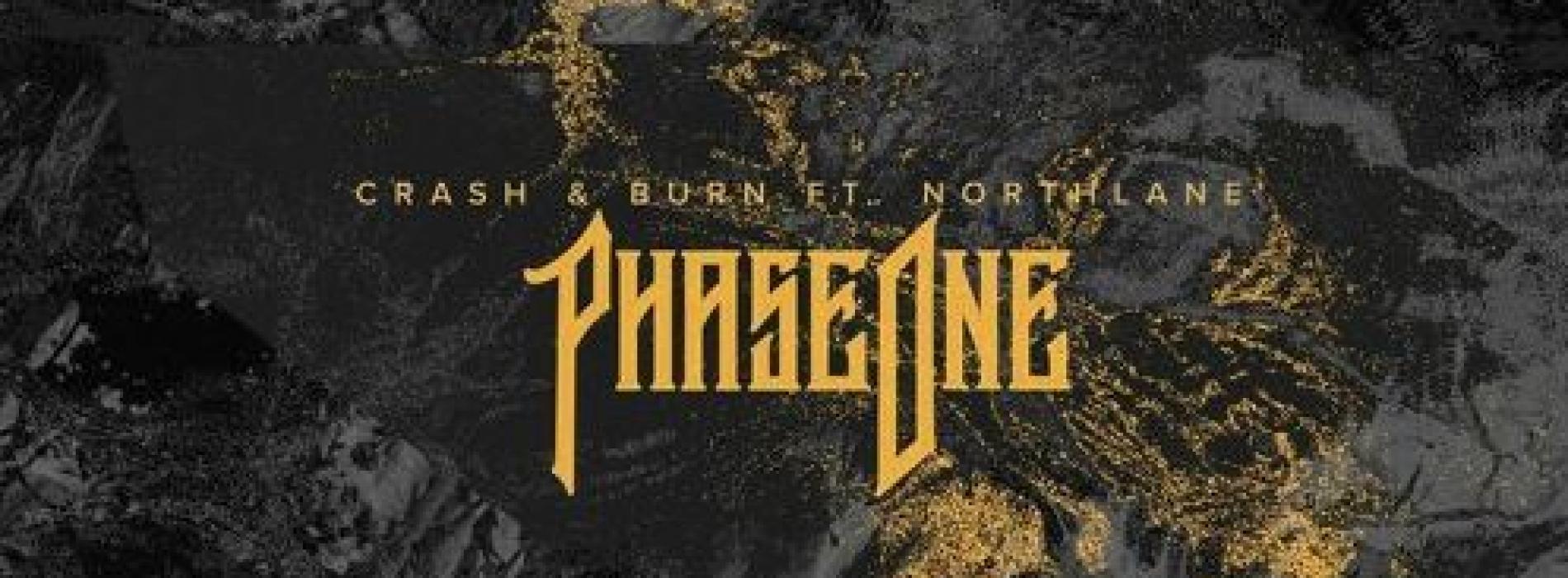 New Music PHASEONE Crash & Burn Ft Northlane (OZYRIZ Remix) Decibel