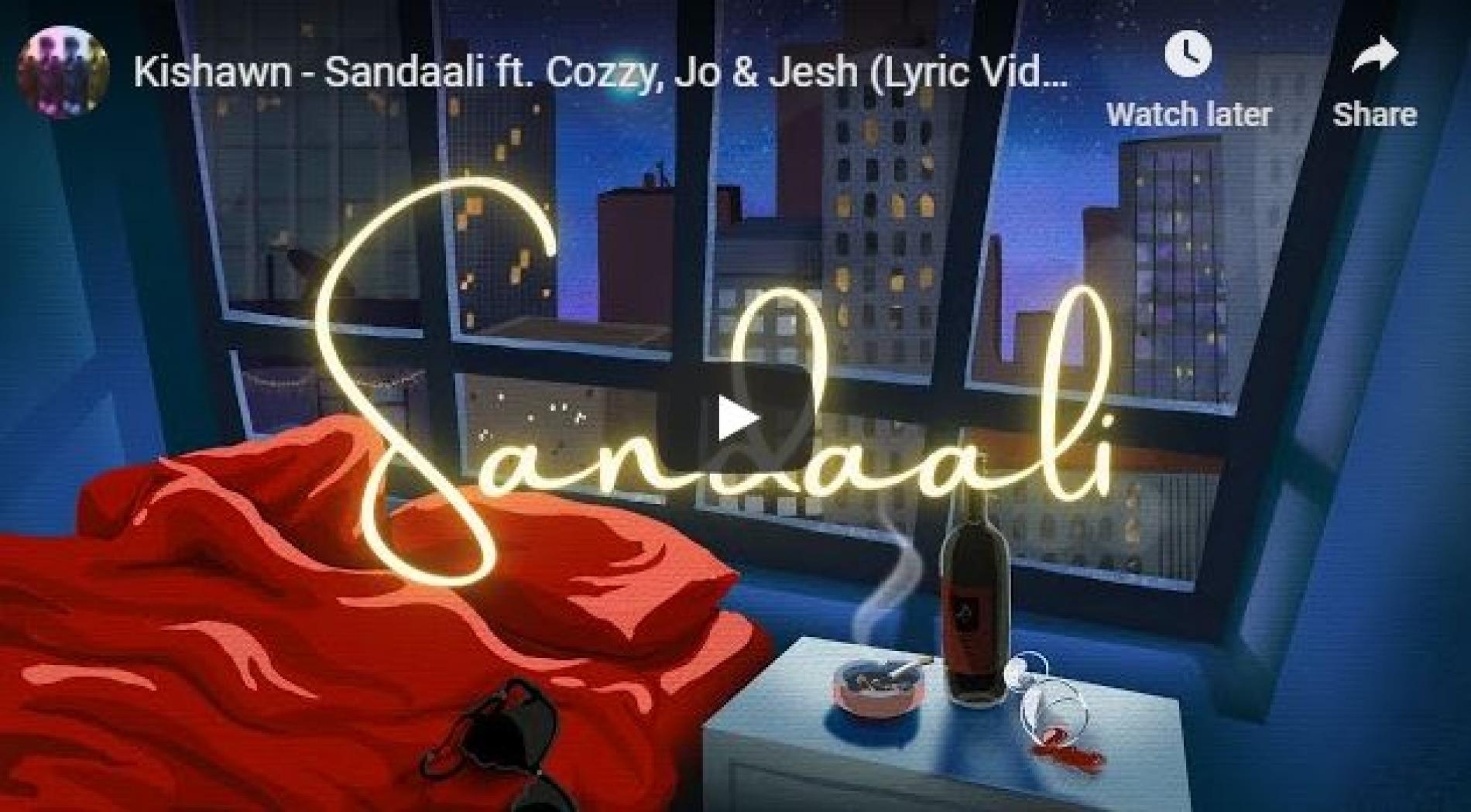 New Music : Kishawn – Sandaali Ft Cozzy, Jo & Jesh (Lyric Video)