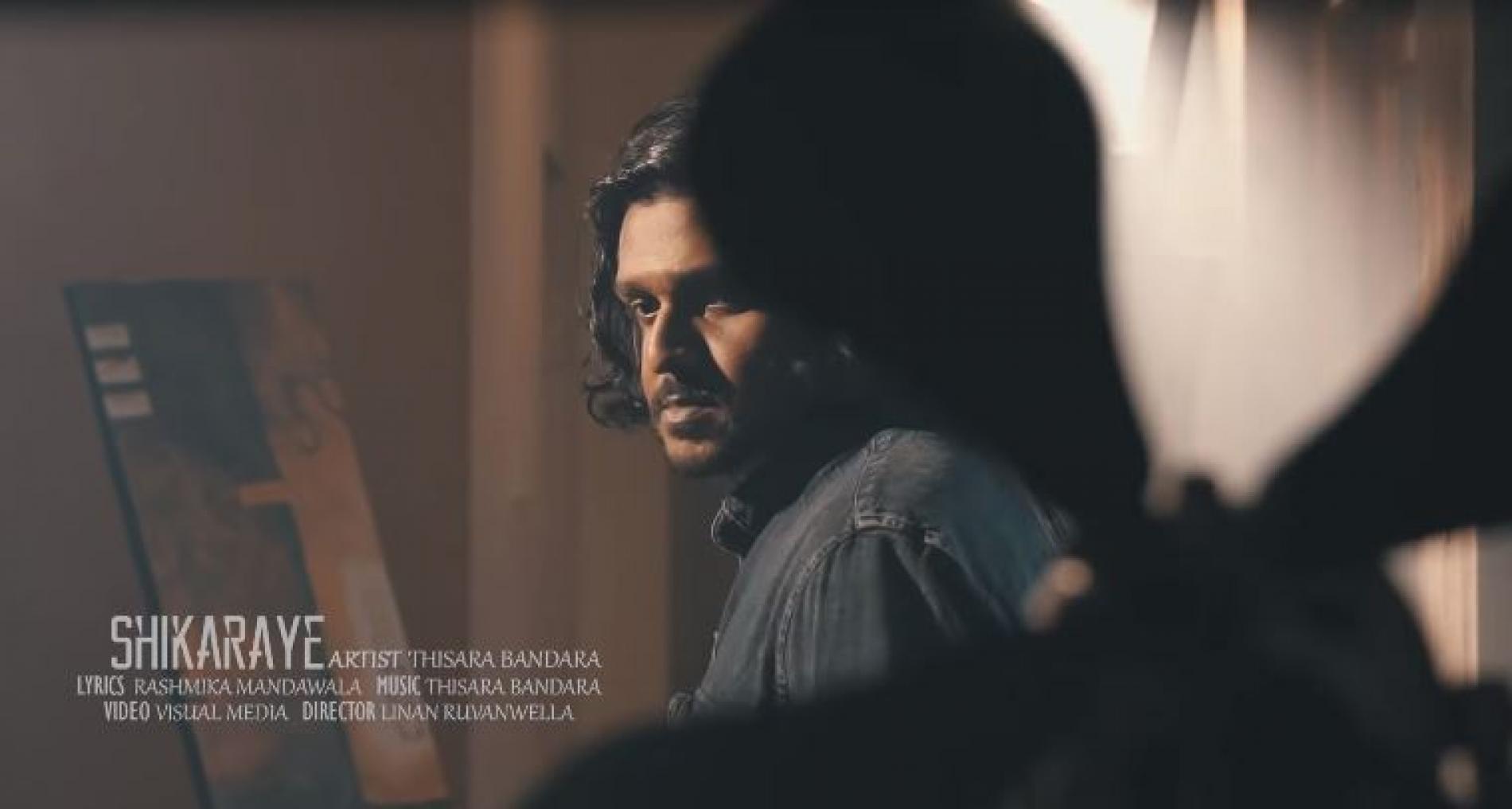 Thisara Bandara – Shikaraye (ශිඛරයේ) Official Music Video