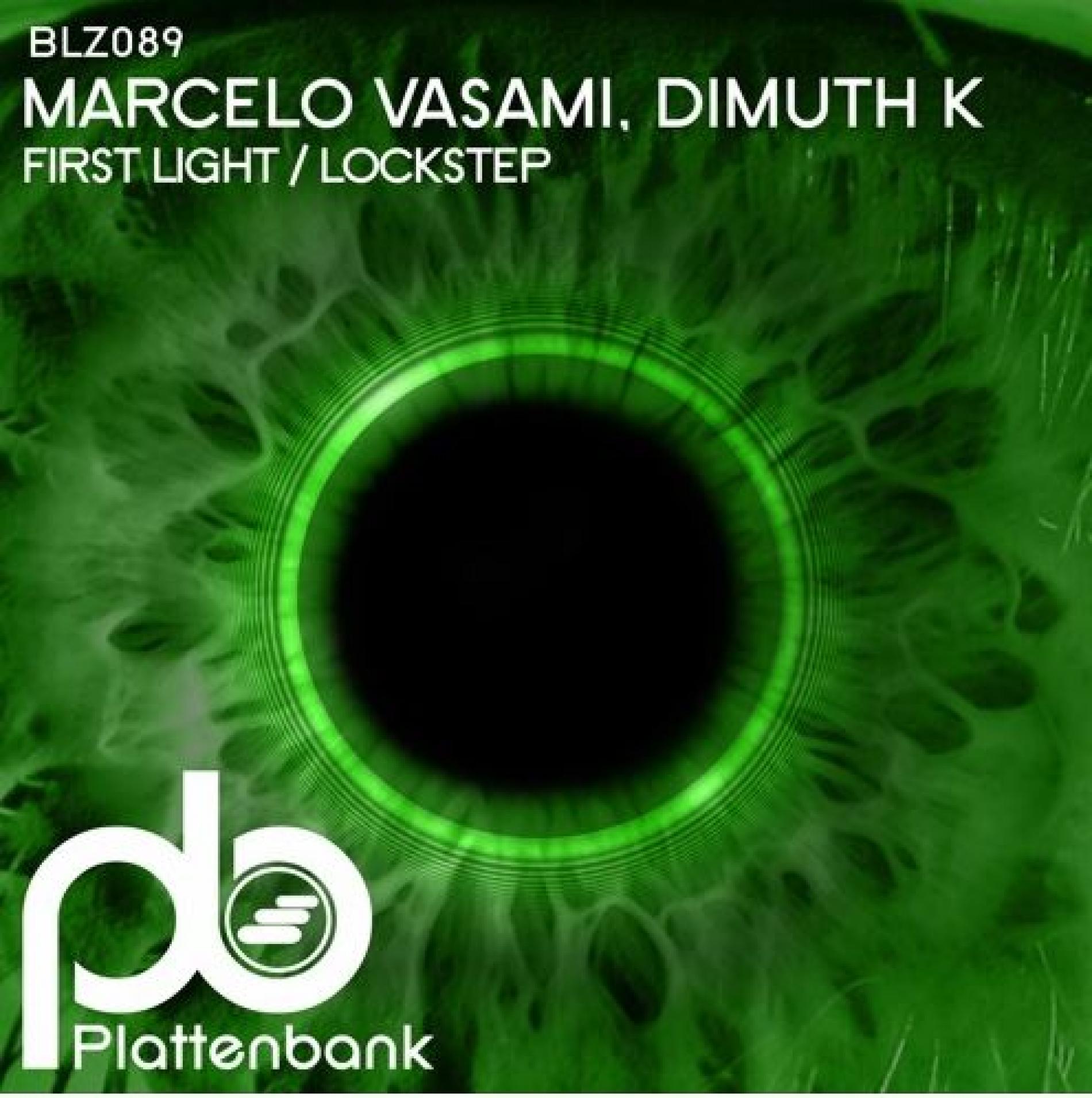 New Music : Marcelo Vasami, Dimuth K – First Light / Lockstep