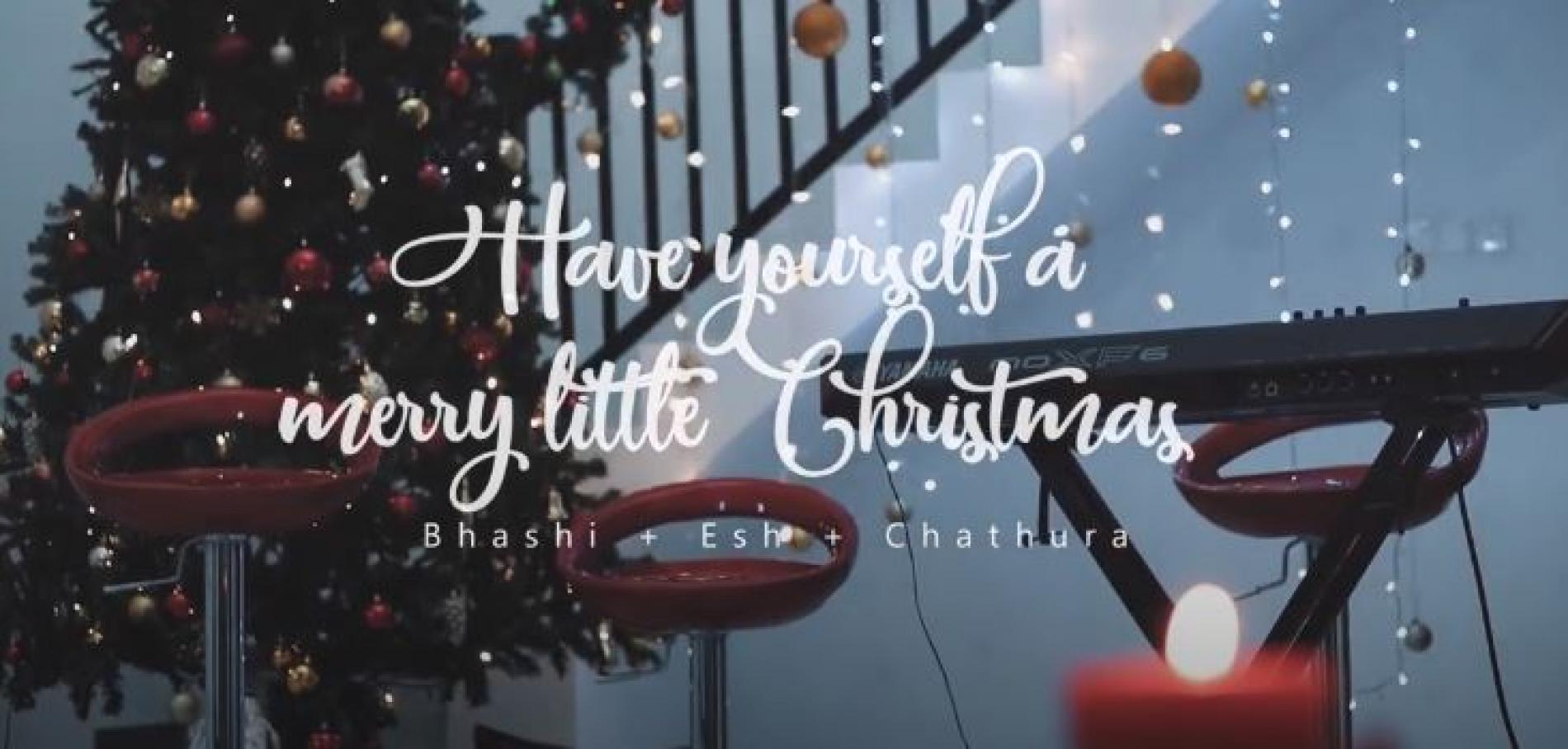New Music : Bhashi Alwis – Have Yourself a Merry Little Christmas Feat Esh & Chathura