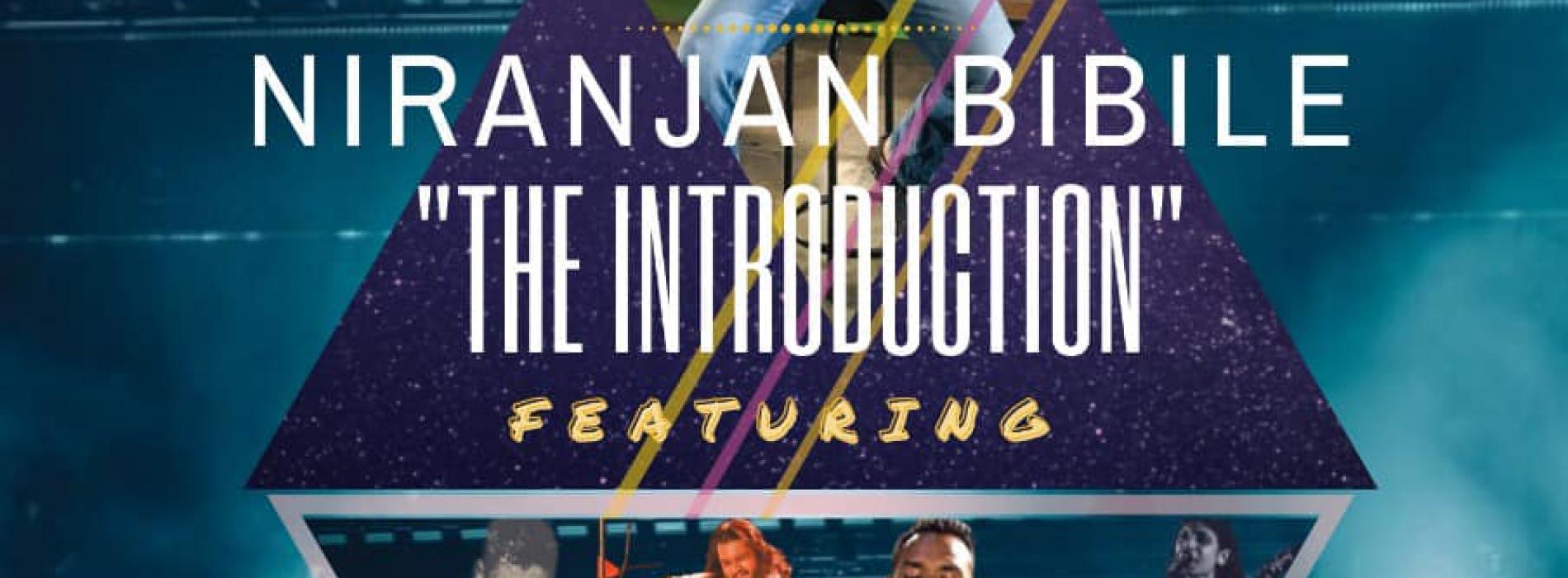 Concert : Niranjan Bibile “The Introduction”