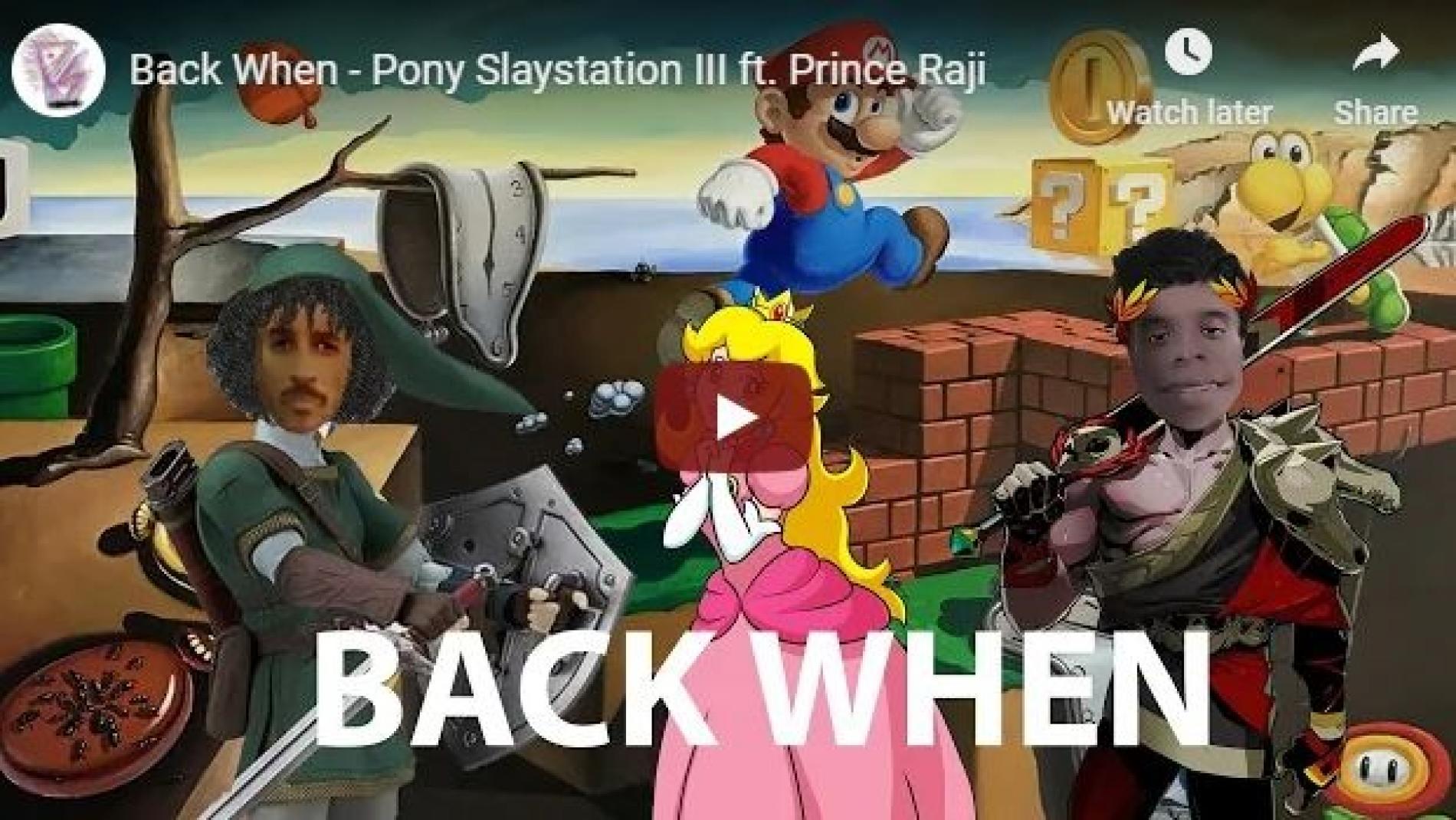 New Music : Back When – Pony Slaystation III Ft Prince Raji
