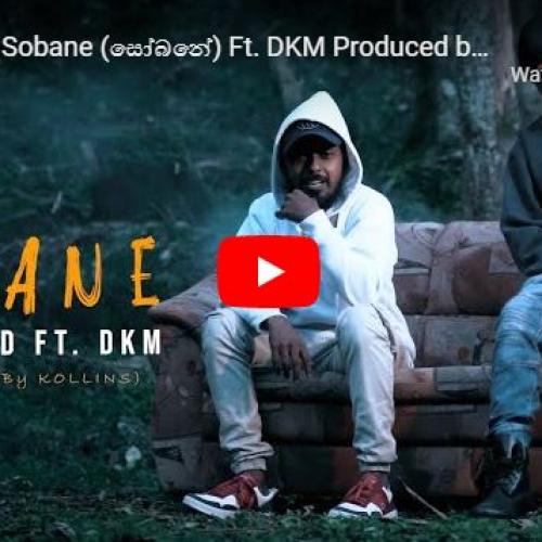 New Music : MasterD – Sobane (සෝබනේ) Ft DKM Produced by KOLLINS