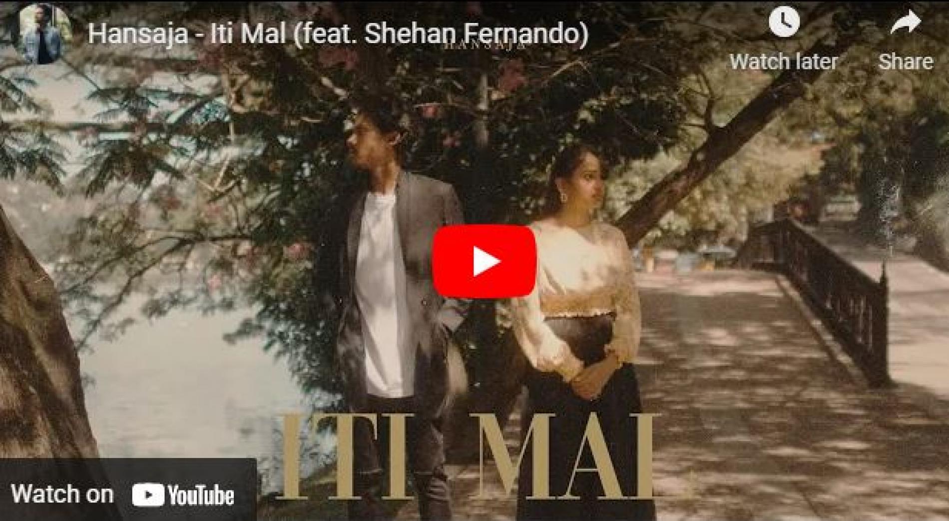 New Music : Hansaja – Iti Mal (feat Shehan Fernando)