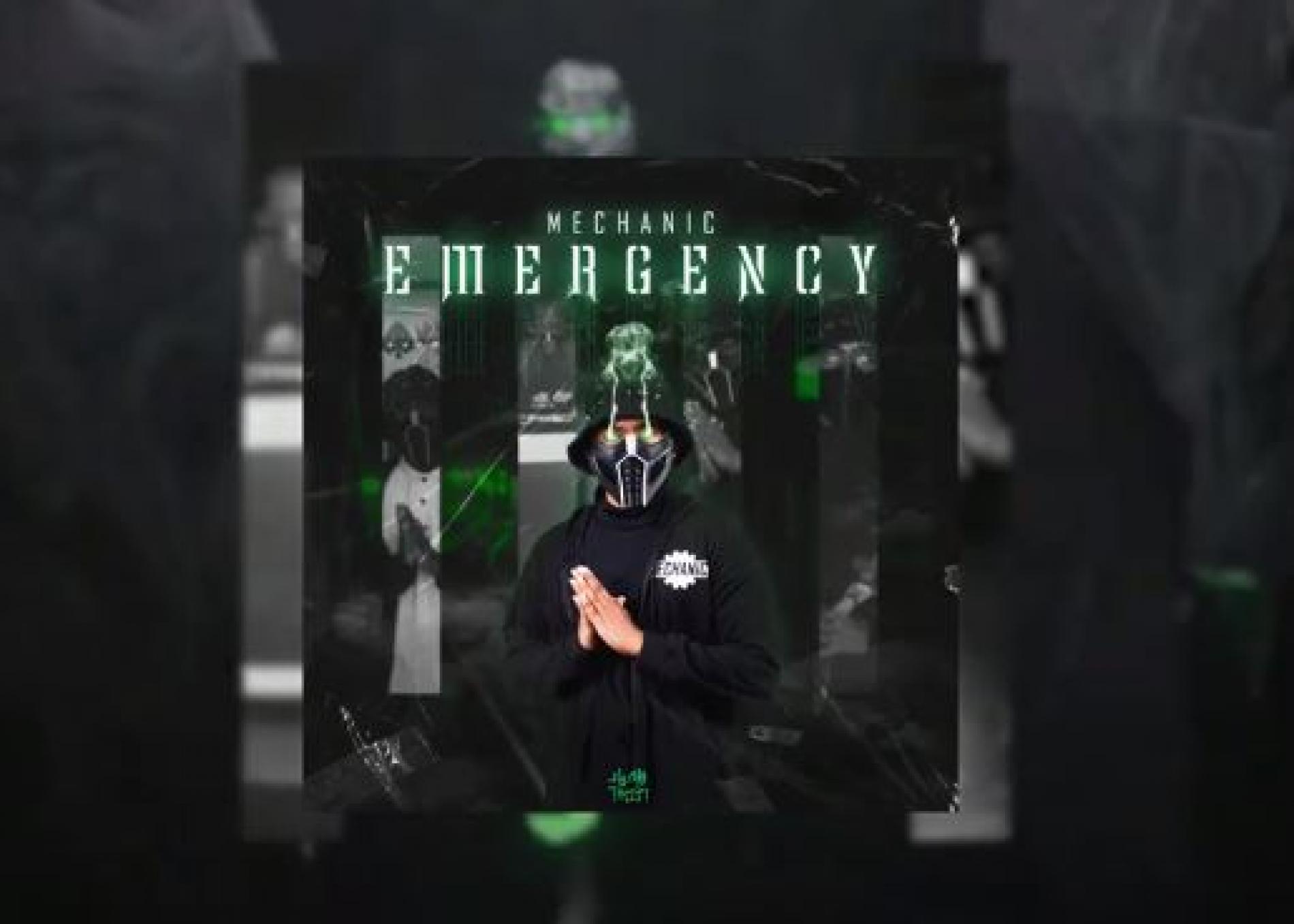 New Music : Mechanic – Emergency (Official Audio)
