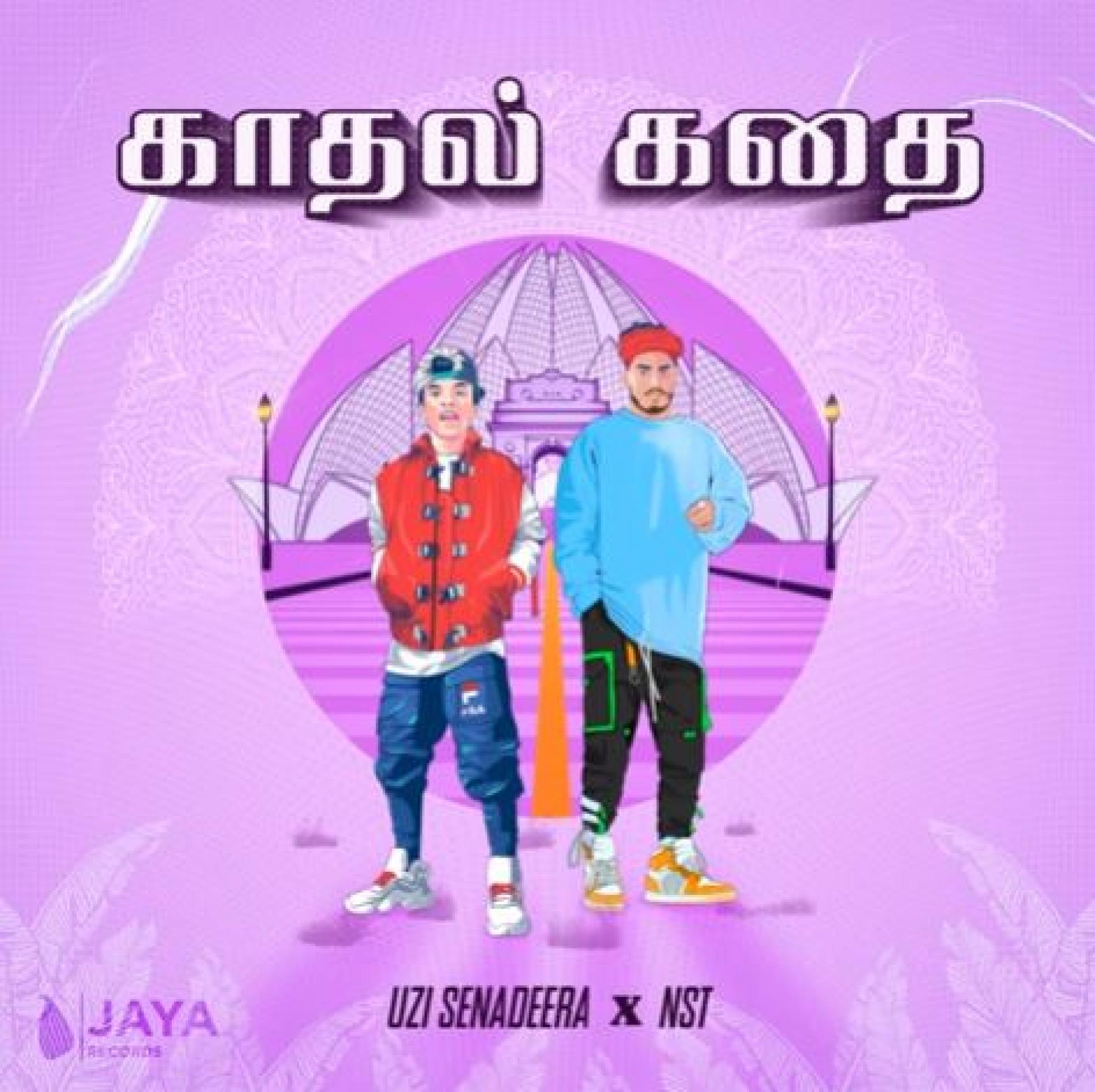 New Music : Uzi Senadeera x NST – Kadhal Kadhai (Ape Hadhakam Tamil Version)