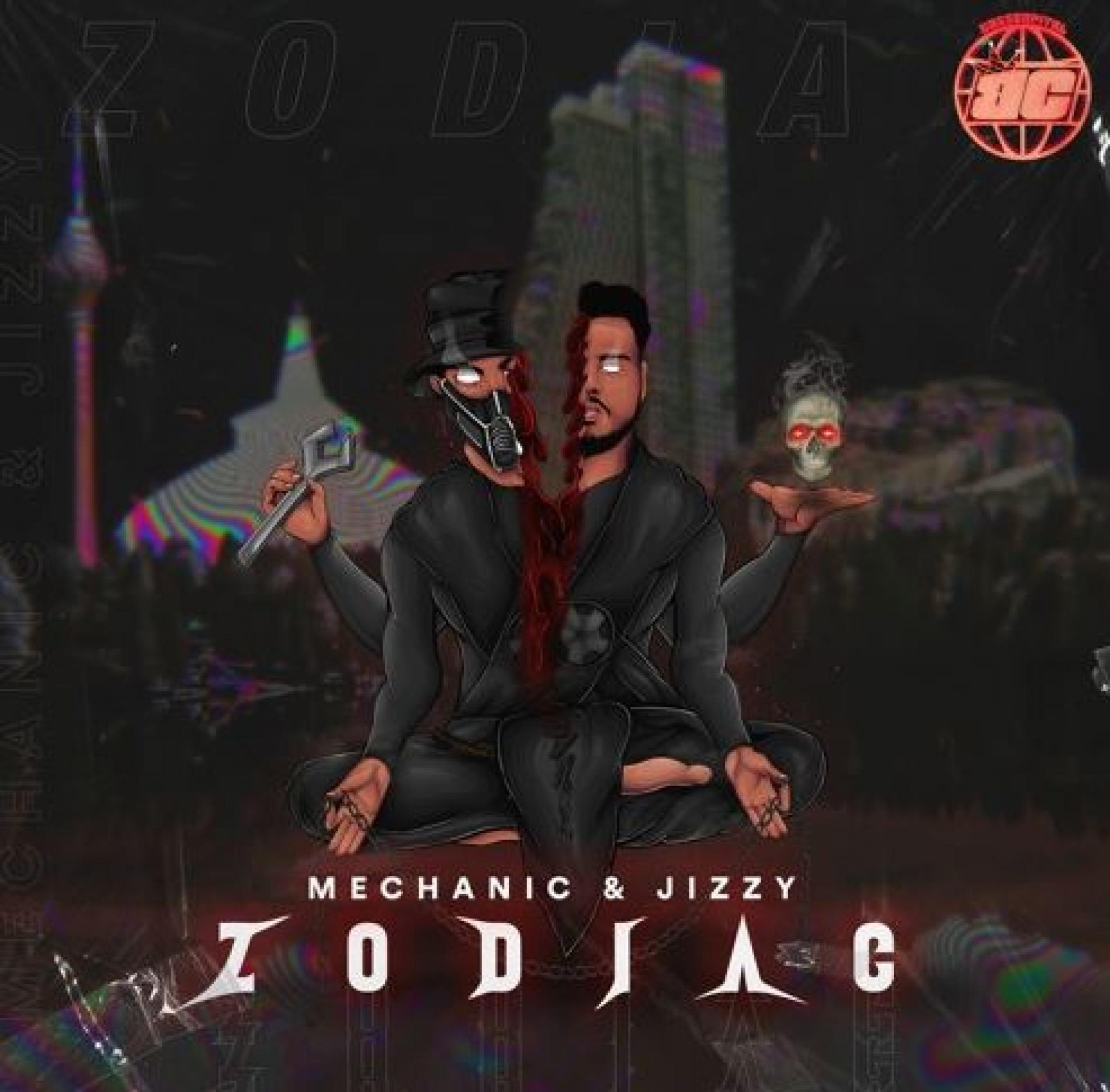 New Music : Mechanic & Jizzy – Zodiac