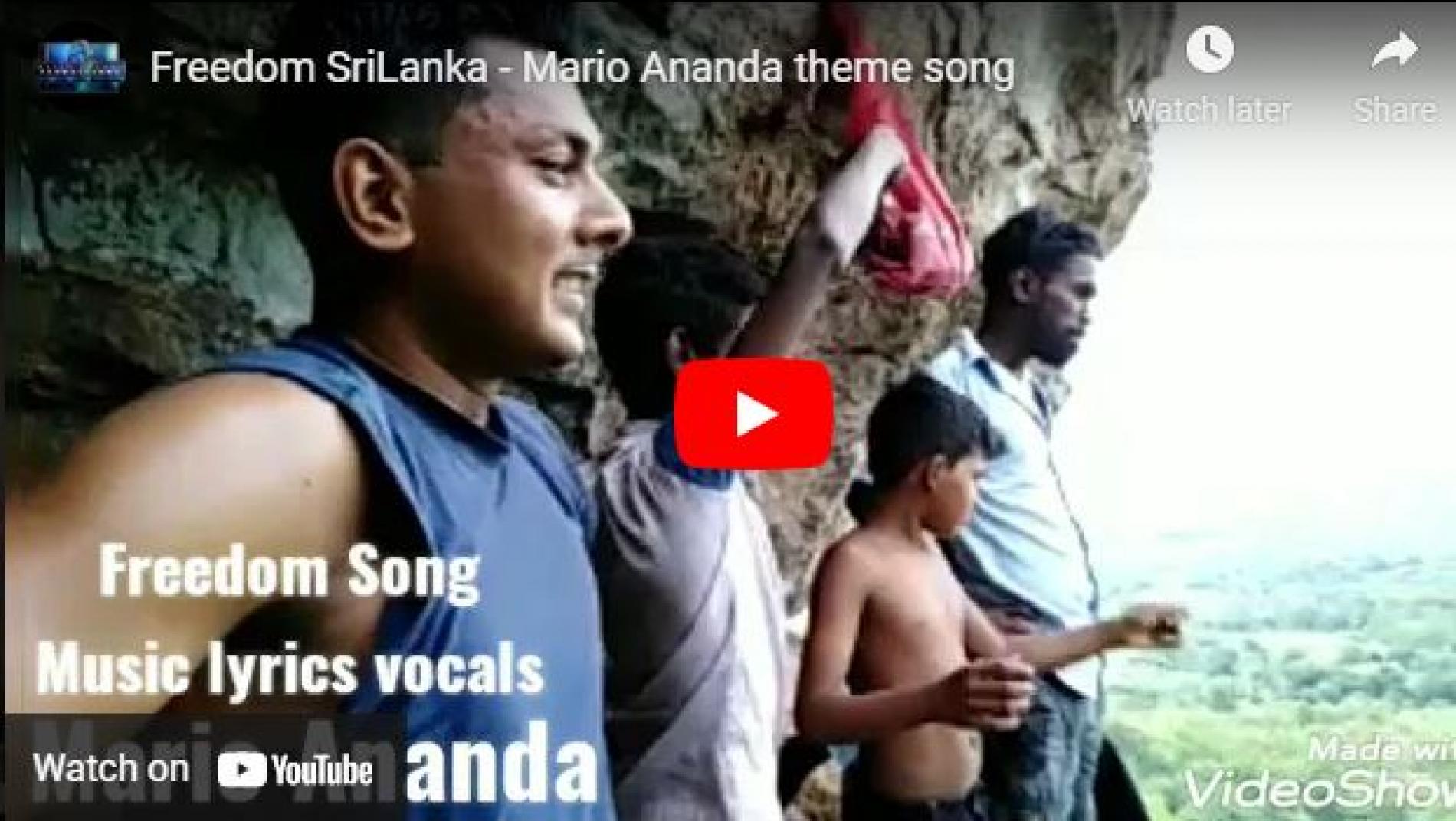 New Music : Freedom SriLanka – Mario Ananda theme song