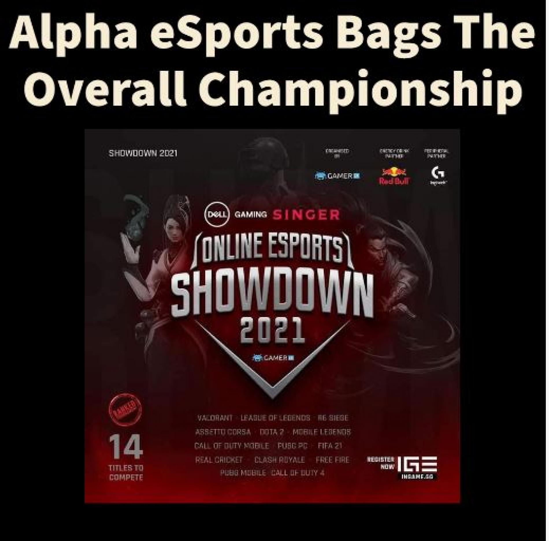 Online eSports Showdown Ends With Alpha eSports Bagging The Overall Championship