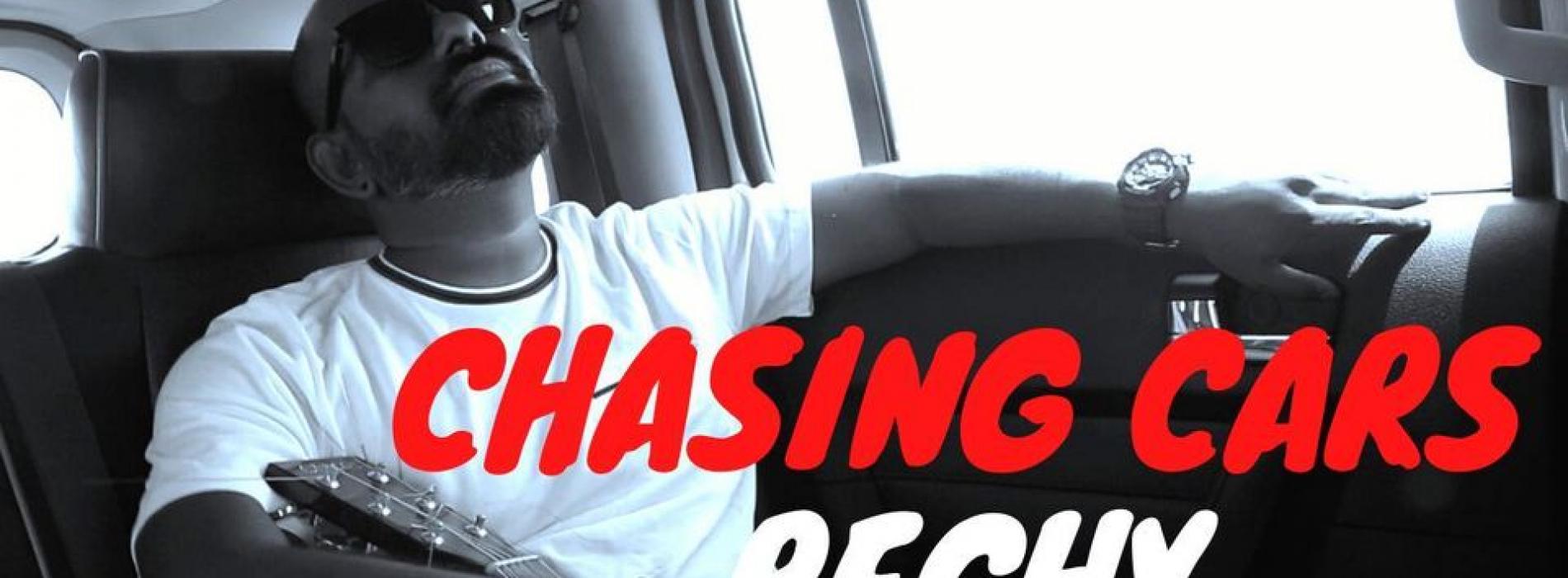 New Music : Snow Patrol – Chasing Cars (Cover By RECHY)