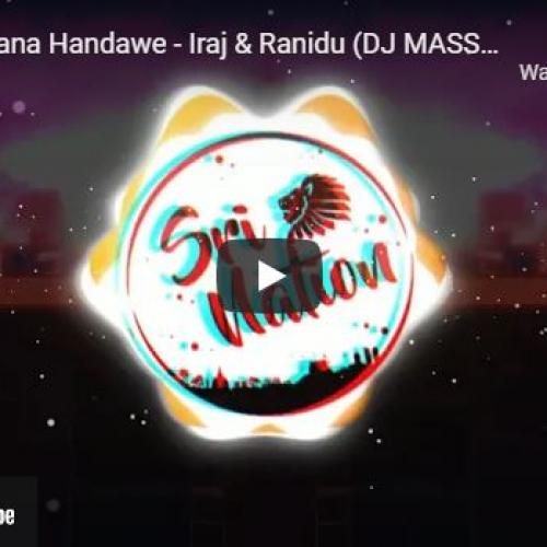 New Music : Ninda Noyana Handawe – Iraj & Ranidu (DJ MASS Remix)