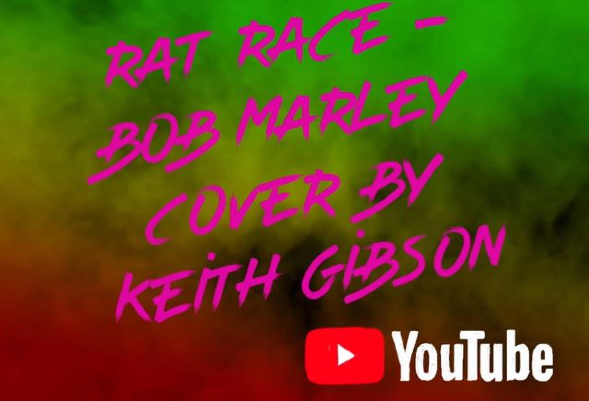 New Music : Rat Race Cover By Keith Gibson