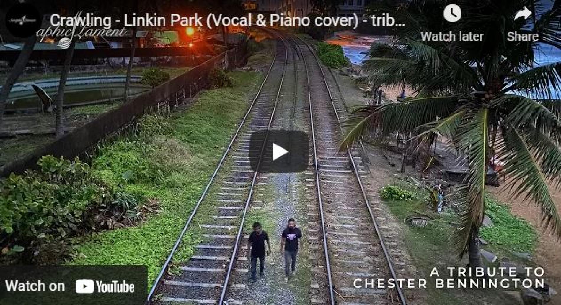 New Music : Seraphic Lament – Crawling – Linkin Park (Vocal & Piano cover) – Tribute To Chester Bennington