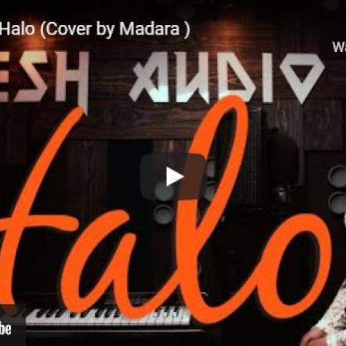 New Music : Beyoncé – Halo (Cover by Madara )
